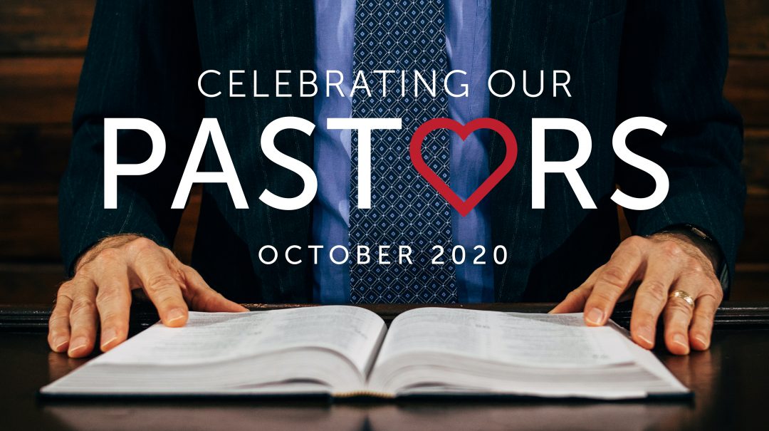 Pastor Appreciation Month – National Association of Free Will Baptists, Inc